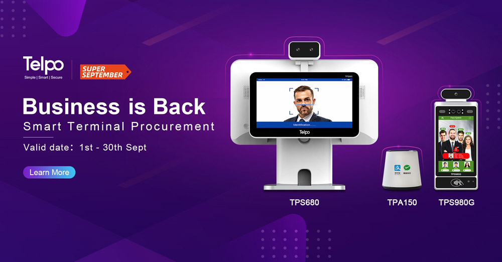 Back To Business |Telpo September Smart Terminal Procurement Promotion