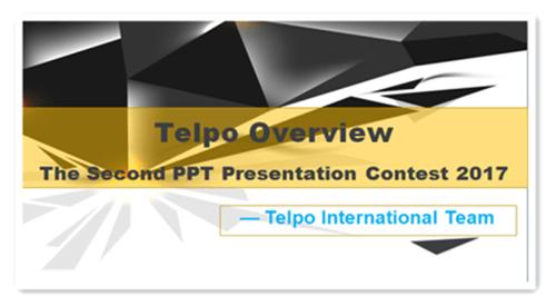 Telpo's Second PPT Presentation Contest